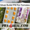 Silver Bullet Pill For Females new12